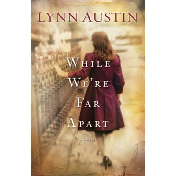 Pre-Owned While We're Far Apart (Paperback) 0764204971 9780764204975