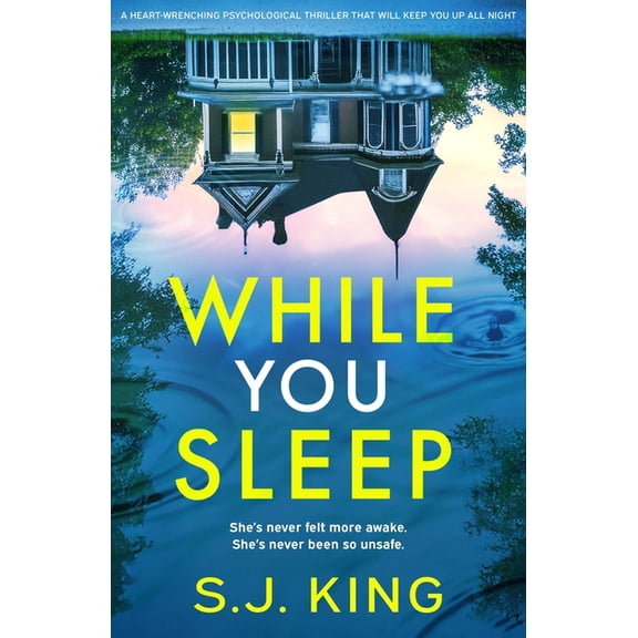 While You Sleep: A Heart-Wrenching Psychological Thriller That Will Keep You Up All Night, (Paperback)