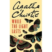 While the Light Lasts Agatha Christie Paperback
