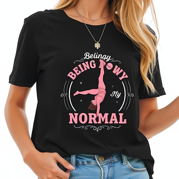 Whimsical Black T-Shirt with Female Gymnast Design - "Being Rowdy My Normal" - Soft & Comfortable Fit for Active Lifestyle