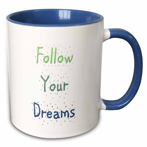 3drose, Whimsical Follow Your Dreams - Inspirational Words, 15oz Two-tone Blue Mug