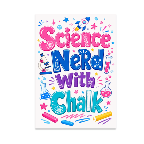 Whimsical Science Wall Art - Science Nerd - 13x19 Poster Print