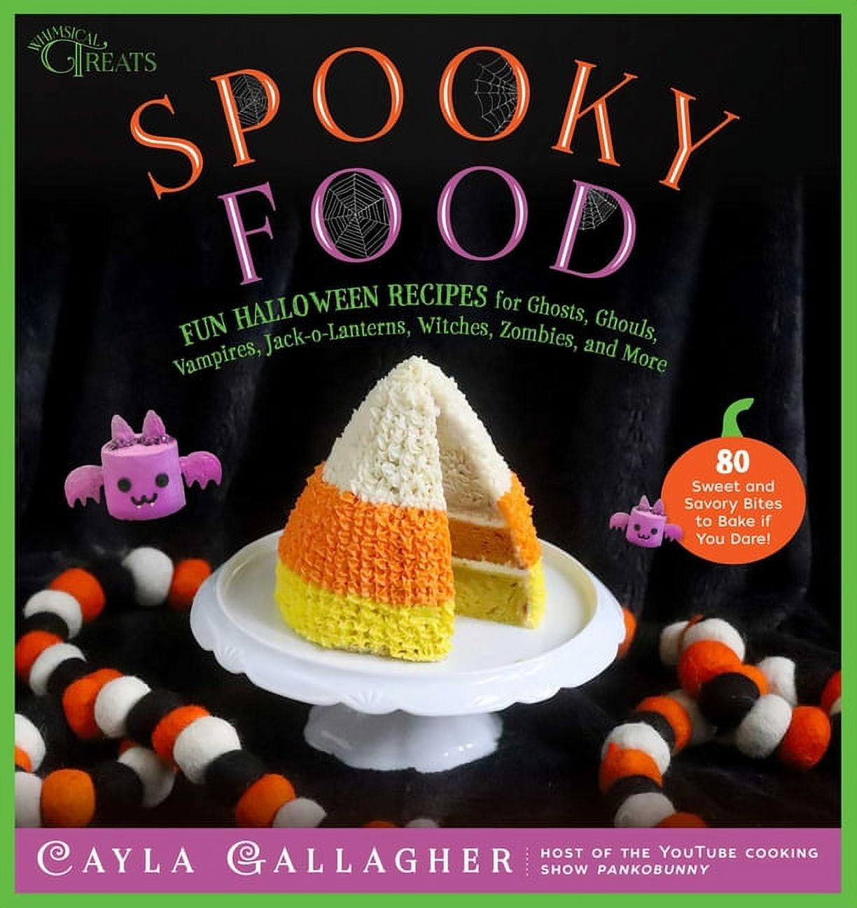 Whimsical Treats: Spooky Food 80 Fun Halloween Recipes for