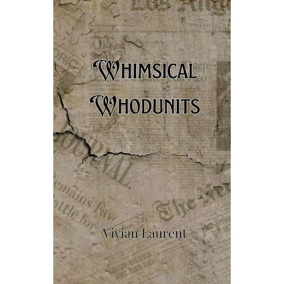 Whimsical Whodunits, (Paperback)