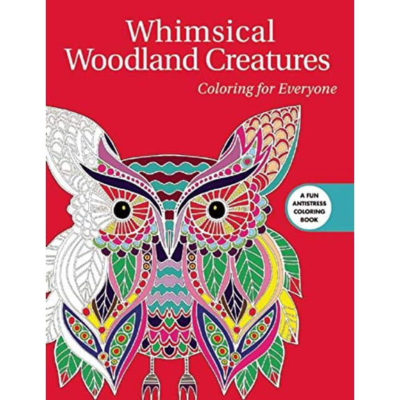 Pre-Owned Whimsical Woodland Creatures: Coloring for Everyone (Creative Stress Relieving Adult Coloring Book Series) Paperback