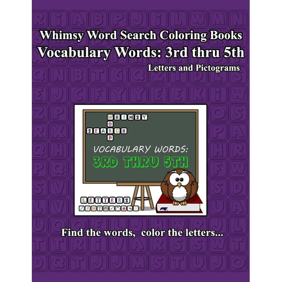 Whimsy Word Search Vocabulary Words: 3rd thru 5th grade, (Paperback)