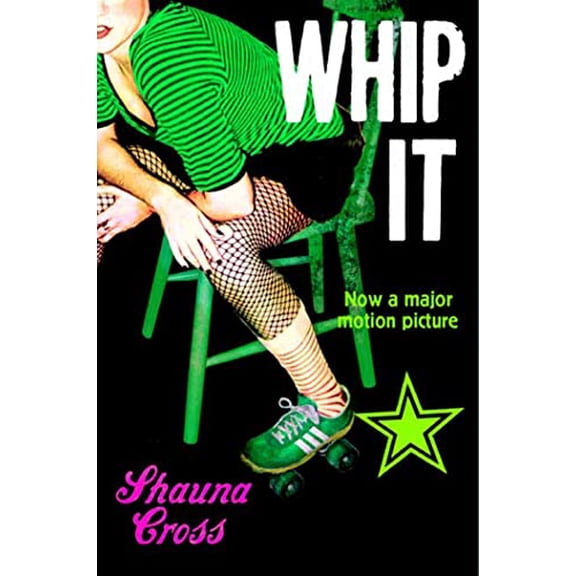 Pre-Owned Whip It (Paperback 9780312535995) by Shauna Cross, Jessica Tedder
