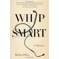 thumbnail image 1 of Pre-Owned Whip Smart: A Memoir Paperback, 1 of 1