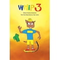 thumbnail image 1 of Whip's Extreme Adventure: The Third Whip Book, (Paperback), 1 of 1