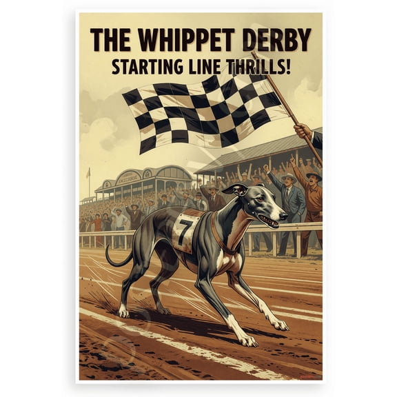 Whippet Dog Racing Starting Line Thrills Vintage 12x18 US Made Poster