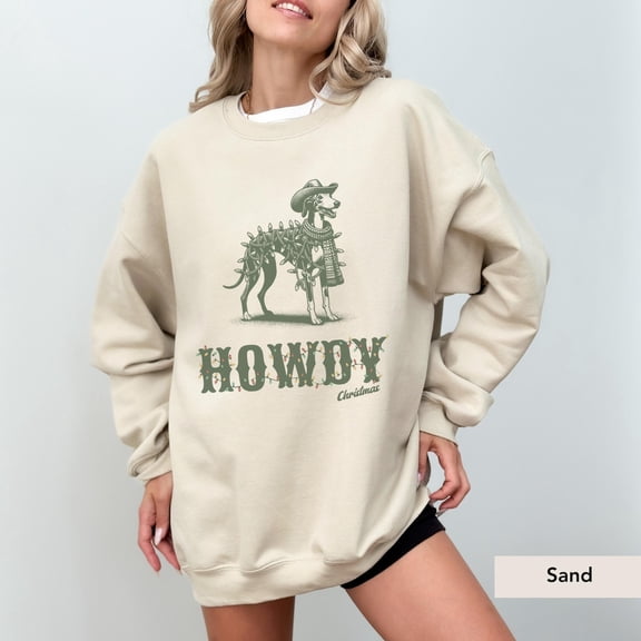 Whippet Howdy Sweatshirt, Whippet, Dog , Dog , Whippet , Whippet Mom Sweatshirt All Size S-5XL