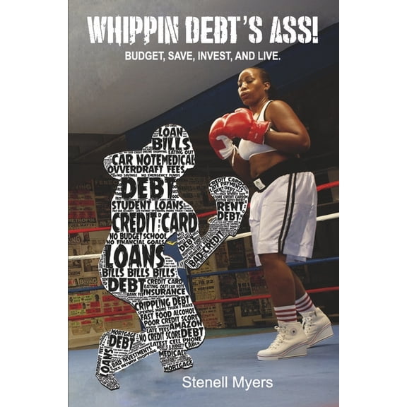 Whippin Debt's Ass (Paperback)