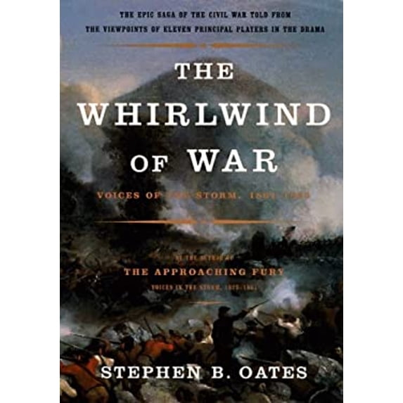 Pre-Owned The Whirlwind of War: Voices of the Storm, 1861-1865 (Hardcover) 006017580X 9780060175801