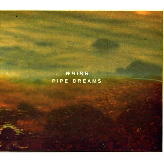 Whirr - Pipe Dreams - Music & Performance - CD