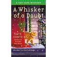 thumbnail image 1 of Pre-Owned A Whisker of a Doubt: A Cat Cafe Mystery (Mass Market Paperback) 1250761530 9781250761538, 1 of 1