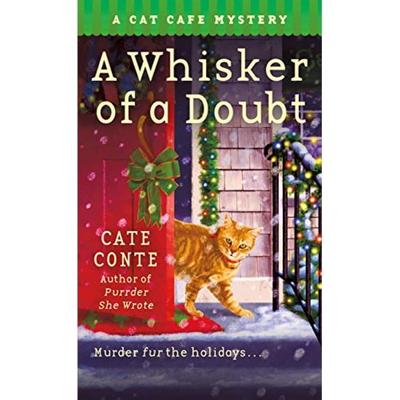 Pre-Owned A Whisker of a Doubt: A Cat Cafe Mystery (Mass Market Paperback) 1250761530 9781250761538