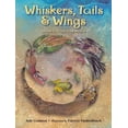 thumbnail image 1 of Whiskers, Tails & Wings : Animal Folktales from Mexico (Hardcover), 1 of 1