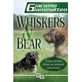 thumbnail image 1 of Life on the Farm Whiskers and Bear: Life on the Farm, Book I, Book 1, (Paperback), 1 of 1