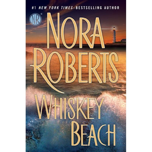 Whiskey Beach (Hardcover) by Nora Roberts