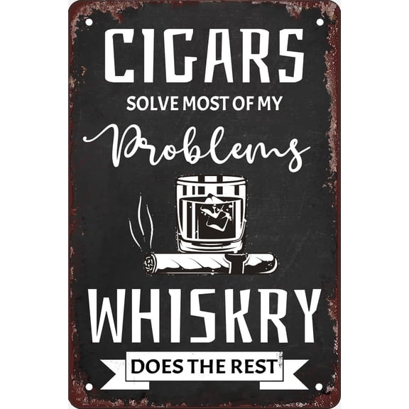 Whiskey And Cigar Bar Decor Inspirational Quotes Poster Vintage Metal Sign Decoration Cigar Lounge Man Cave Signs Inspirational Quotes Wall Decor 12x8 Inch, beige