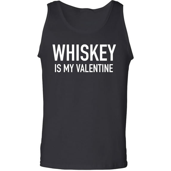 Whiskey Is My Valentine Adult Tank Top