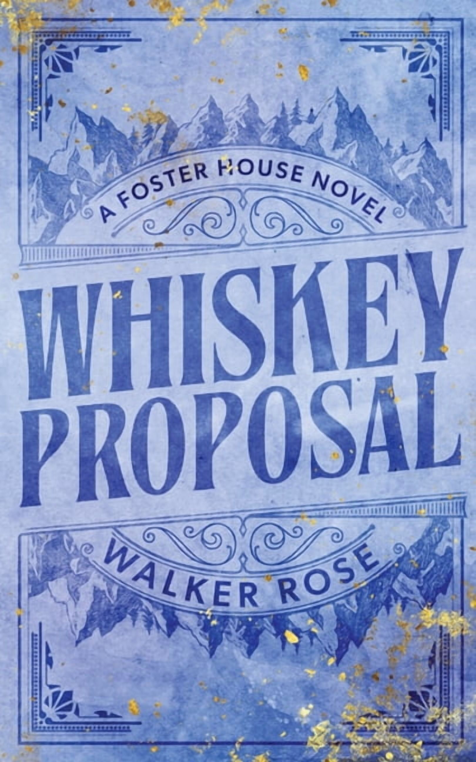 Whiskey Proposal, (Paperback)