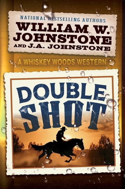 Whiskey Woods Double Shot, (Paperback)
