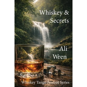 Whiskey & Secrets, (Paperback)