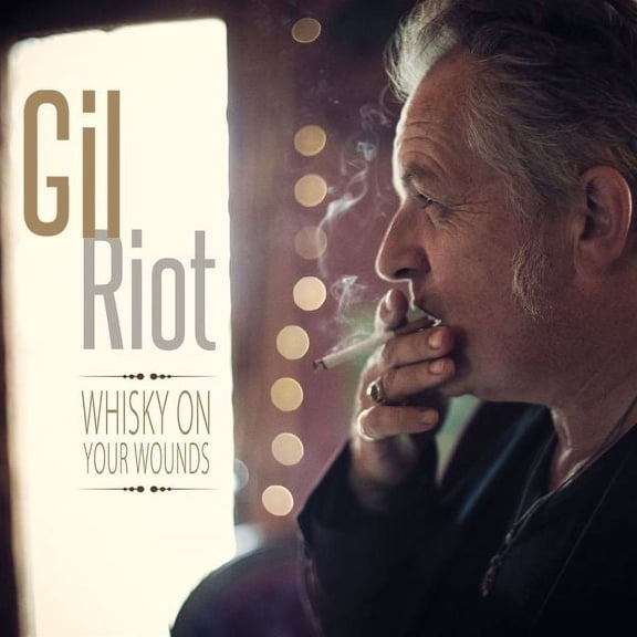 Gil Riot Whisky On Your Wounds (Vinyl Record)