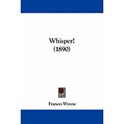 Whisper! 1890 Paperback
