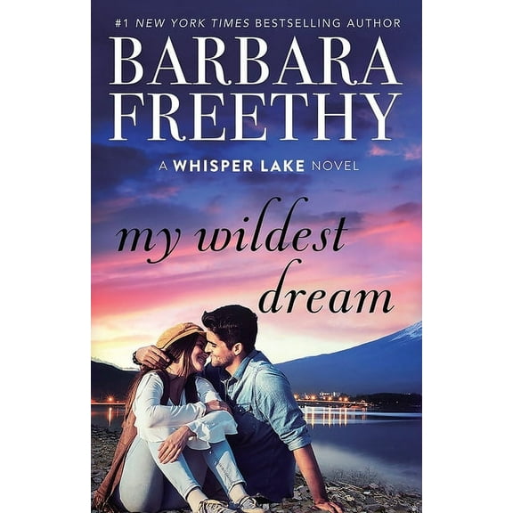 Whisper Lake: My Wildest Dream (Paperback)