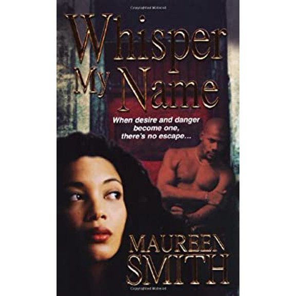 Pre-Owned Whisper My Name (Unknown) 0758214324 9780758214324