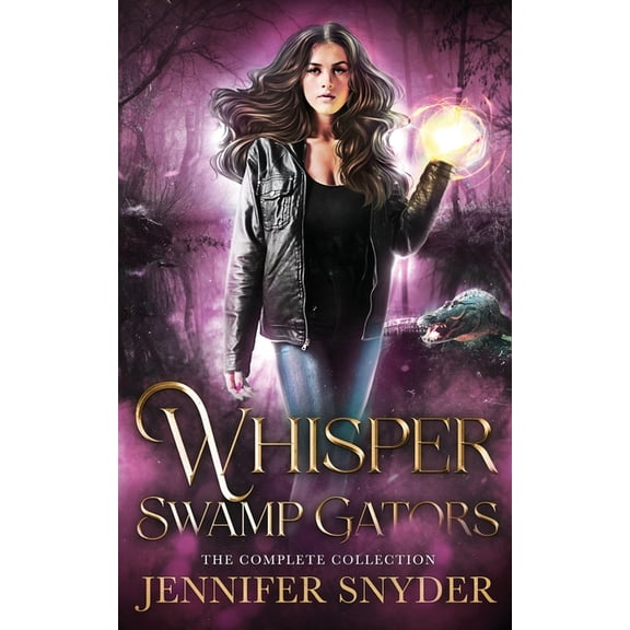 Whisper Swamp Gators: The Complete Collection, (Paperback)