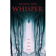 Whisper Trilogy Whisper, Book 1, Hardcover