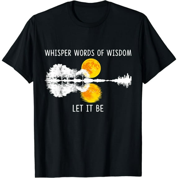 Whisper Words Of Wisdom Let-It Be Tshirt Guitar Lake Shadow T-Shirt