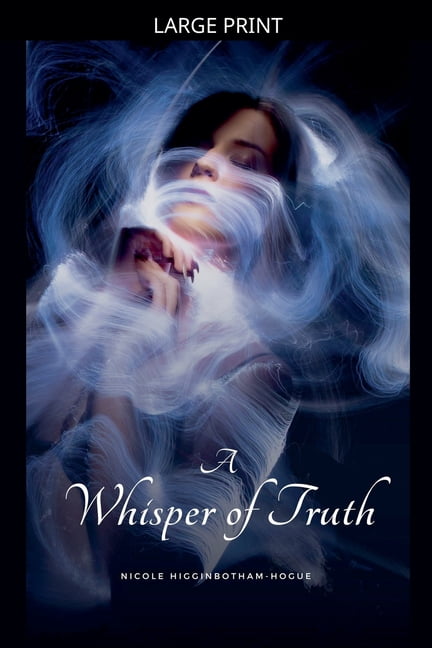 A Whisper of Truth, (Paperback)