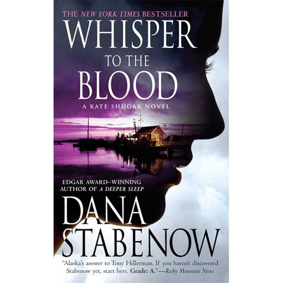 Pre-Owned Whisper to the Blood : A Kate Shugak Novel