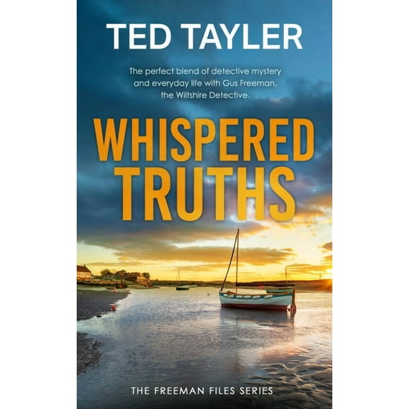The Freeman Files Whispered Truths: A Cold Case Murder Mystery Series, Book 19, (Paperback)
