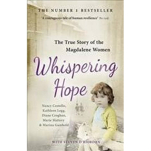 Whispering Hope : The True Story of the Magdalene Women
