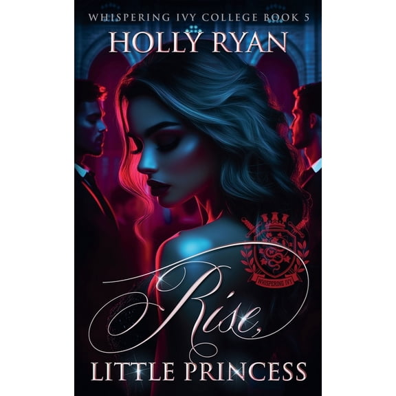 Whispering Ivy Rise, Little Princess, Book 5, (Paperback)