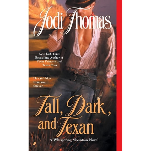 Whispering Mountain Novel Tall, Dark, and Texan, Book 3, (Paperback)