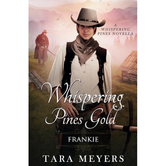 Whispering Pines Gold: Frankie, (Paperback)