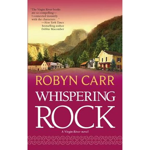 Pre-Owned Whispering Rock (Virgin River, Book 3), 9780778324492, 0778324494, Paperback, Original edition