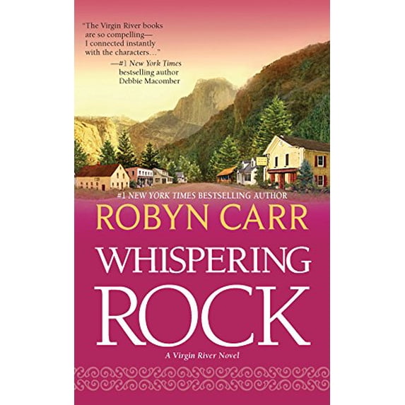 Pre-Owned Whispering Rock (A Virgin River Novel, 3) (Mass Market Paperback) 0778312860