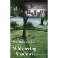 thumbnail image 1 of Whispering Shadows, (Paperback), 1 of 1