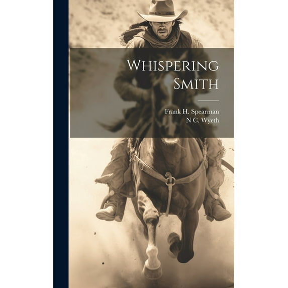Whispering Smith (Hardcover)