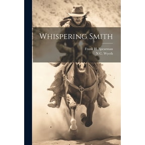 Whispering Smith (Paperback)