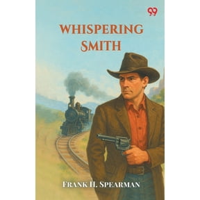 Whispering Smith, (Paperback)