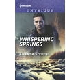 thumbnail image 1 of Pre-Owned Whispering Springs (Harlequin Intrigue) (Unknown) 1335526129 9781335526120, 1 of 1