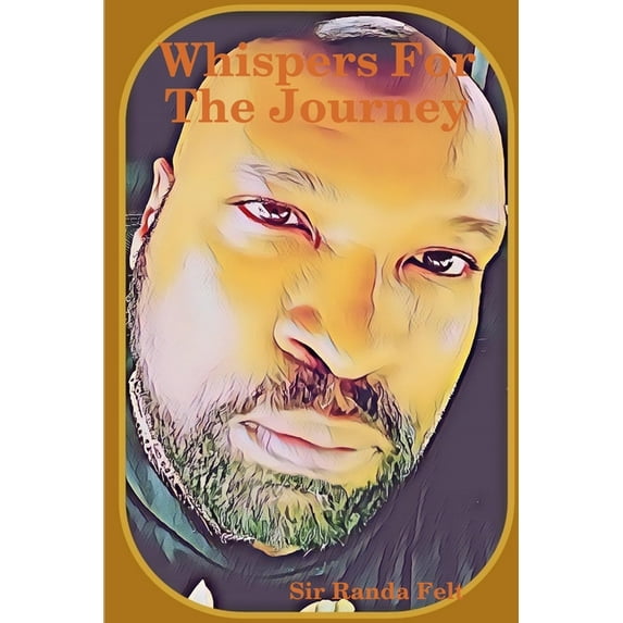 Whispers For The Journey, (Paperback)